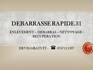 Debarrasse Rapide