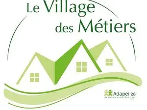 Le Village Des Métiers - Châteaudun ESAT BROUAZE
